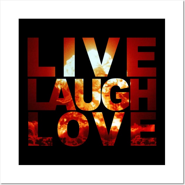 Live Laugh Love Wall Art by ATee&Tee